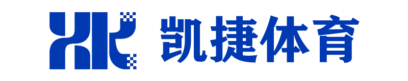凯捷体育-【凯捷智享科技,精彩纷呈】